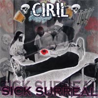Ciril - Sick Surreal LP