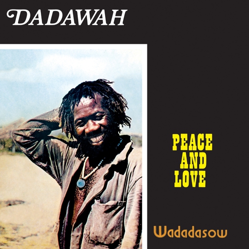 Dadawah Peace And Love - Wadadasow LP