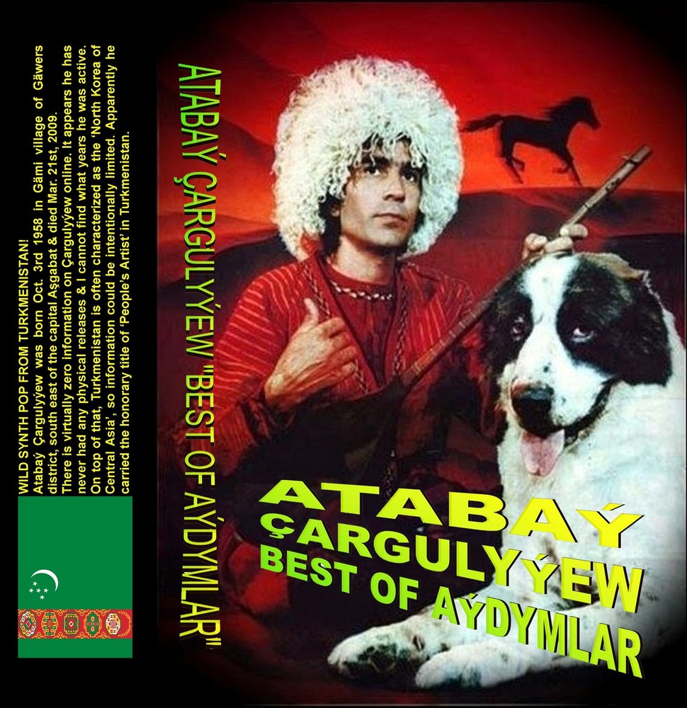 ATABAÝ ÇARGULYÝEW [Turkmenistan] "Best of Aýdymlar" Pro-Tape