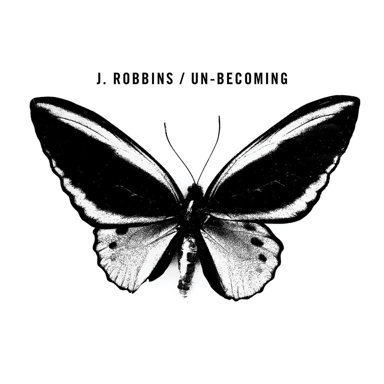 J. Robbins Un-becoming LP