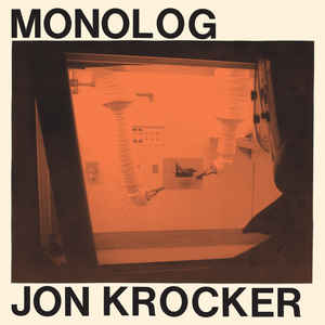 JON KROCKER – MONOLOG LP