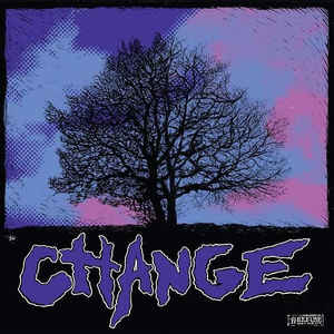 Change - Closer Still LP