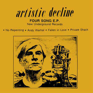 Artistic Decline ‎– Four Song E.P.