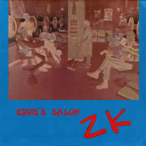 ZK ‎– Eddie's Salon LP