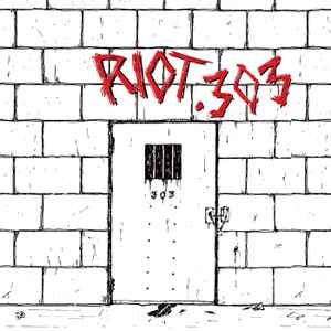 Riot .303 ‎– Riot .303 LP