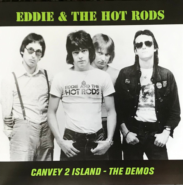 Eddie and The Hot Rods - Canvey 2 Island - The Demos LP