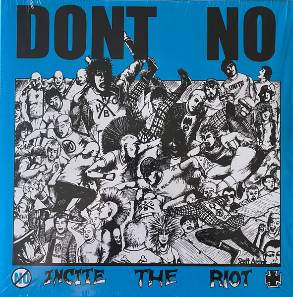 Don't No - Incite The Riot NEW LP