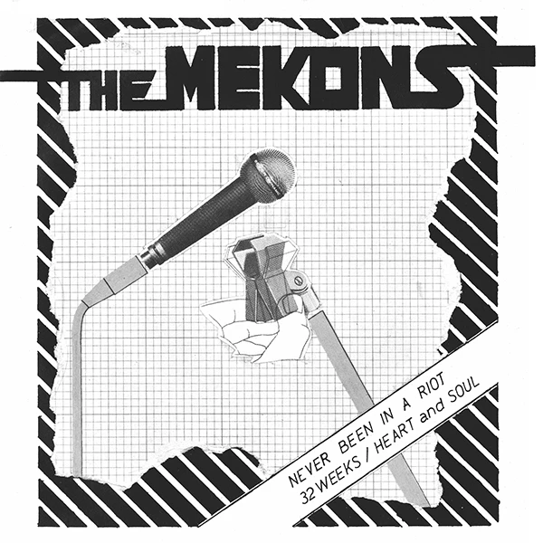 The Mekons - Never Been In A Riot 7"