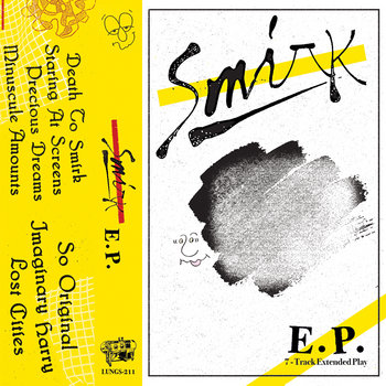 SMIRK - EP CS (LUNGS-211)