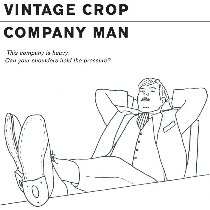 Vintage Crop -  Company Man 7" EP