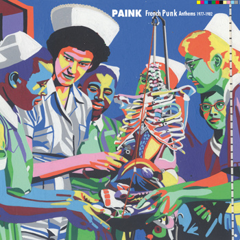 V/A Paink - French Punk Anthems 1977 - 1982 Lp