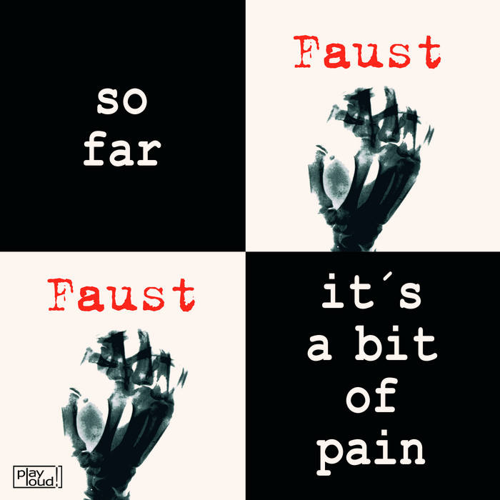 Faust -  So Far / It's A Bit Of Pain 7"