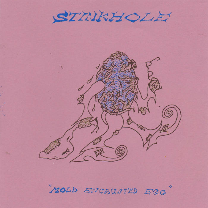 Stinkhole - MOLD ENCRUSTED EGG 7"