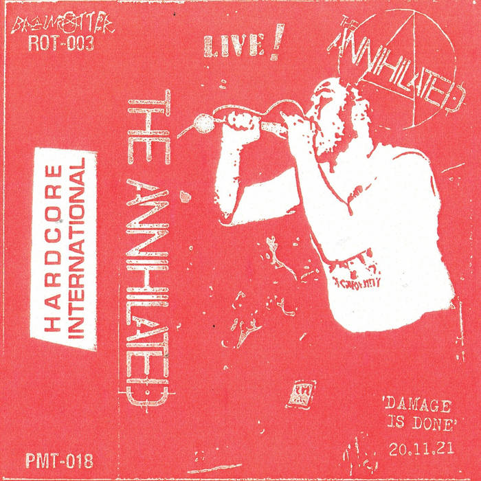 The Annihilated - Live! - 'Damage Is Done' 20​.​11&#