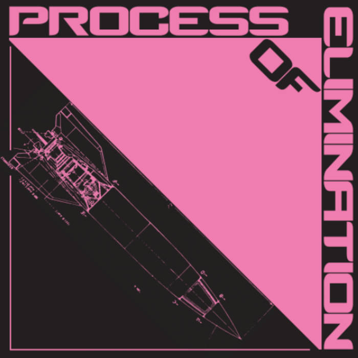 Process of Elimination - s/t 7"