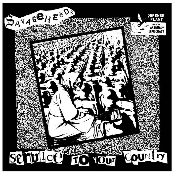 Savageheads - Service To Your Country 12"