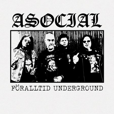 ASOCIAL “Föralltid Underground” gatefold LP  (F.O.A.D. 185)