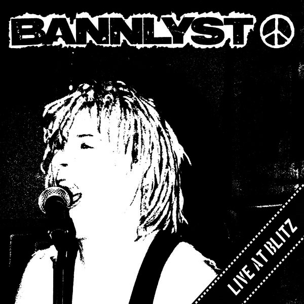 BANNLYST - Live At Blitz LP
