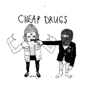 Cheap Drugs - Demo 7"