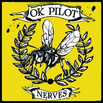 OK PILOT - Nerves 10"