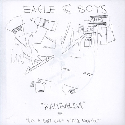 EAGLE BOYS - Kambalda Boys 7"