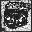 Warning / Warning - My World EP
