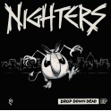 Nighters - Drop Down Dead EP