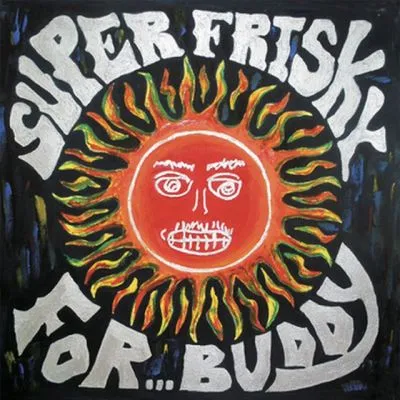 Super Frisky - For Buddy LP