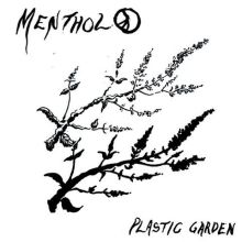 Menthol - Plastic Garden 7