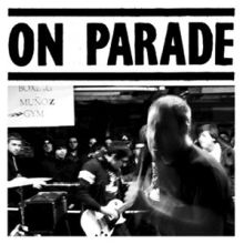 ON PARADE - s/t EP